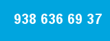 938 636 69 37